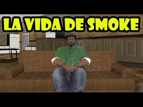 GTA San Andreas Loquendo - Smoke's Life