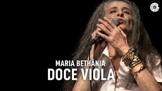Maria Bethânia - "Doce Viola" (Ao Vivo) – Amor Festa Devoção