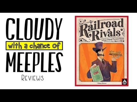 Railroad Rivals Review - Cloudy with a Chance of Meeples