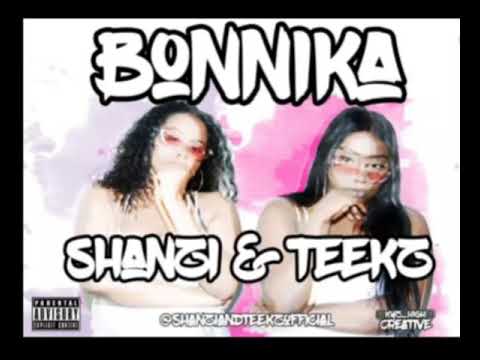 Shanzi & Teekz - Bonnika