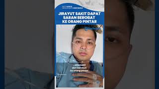 Jirayut Sakit, Bukan ke Rumah Sakit Namun Banyak Saran Berobat ke Orang Pintar saat Sesak Napas