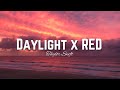 TaylorSwift Daylight X Red Full Remix From The Summer I Turned Pretty S3