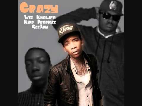 GeeJay - Crazy Ft. Wiz Khalifa & Kidd Prodigee