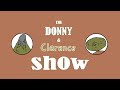 Donny And Clarence All Episodes