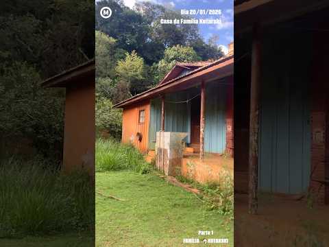 #Casa da #FamíliaKotarski #dia 20/01/2026 #Parte1 #ManoelRibas #Paraná #Saudade #CasaAntiga