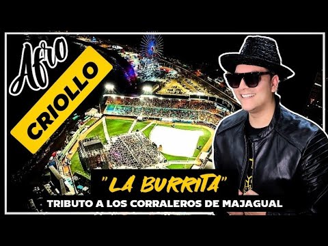AFRO CRIOLLO - LA BURRITA (Oficial Video) Los Corraleros De Majagual - HOUSE MIX