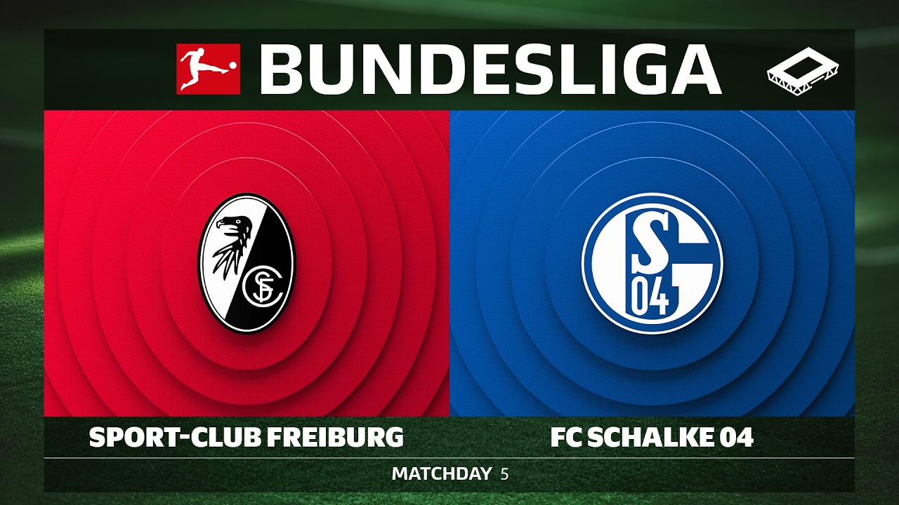 Sport-Club Freiburg vs. FC Schalke 04 | Matchday 5 - Bundesliga 2026/27