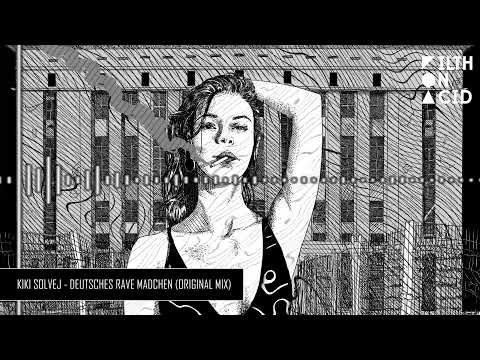 Kiki Solvej - Deutsches Rave Mädchen (Original Mix)
