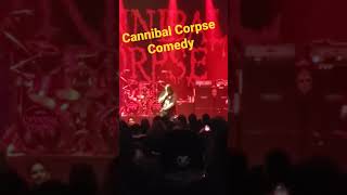 Comedy by Cannibal Corpse! Stay to the end! Corpsegrinder #metal #shorts #comedy #funny