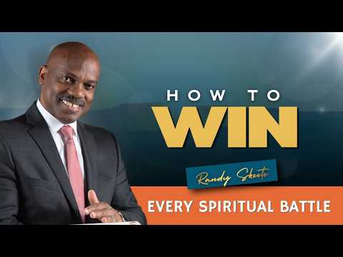 How to Win Every Spiritual Battle | Pr. Randy Skeete