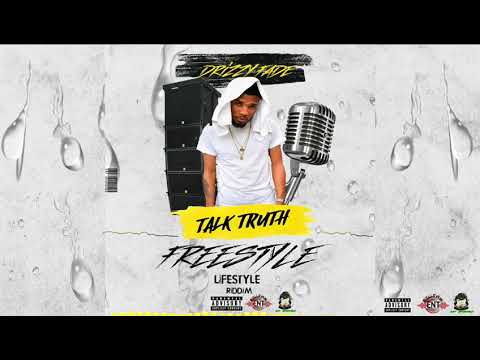 Drizzy Fade - LifeStyle Riddim (Freestyle)