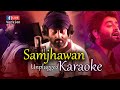[ FB Live Version ] Arijit Singh's Samjhawan : Unplugged Karaoke with Lyric for Hindi Music Lovers