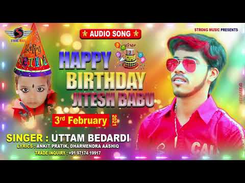 Jitesh Babu Ka Happy Birthday Special Party Song 🎂 #Uttam_Bedardi New Song 2021