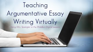 Teaching Argumentative Essays Virtually