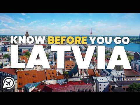 THINGS TO KNOW BEFORE YOU GO TO LATVIA