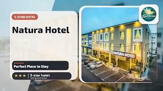 Natura Hotel - Perfect Place to Stay | Johor Bahru, Malaysia🏩