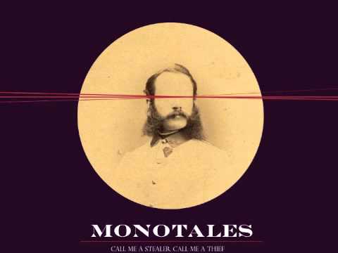 Monotales - I Don't Wanna Go to Heaven