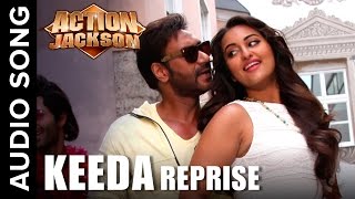 Keeda Reprise (Uncut Audio Song) | Action Jackson | Ajay Devgn &amp; Sonakshi Sinha