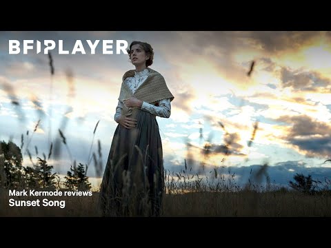 Trailer Mark Kermode reviews Sunset Song (2015) | BFI Player