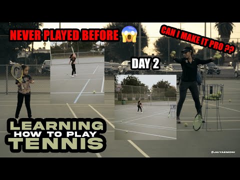 LEARNING HOW TO PLAY TENNIS FOR THE FIRST TIME !! DAY 2