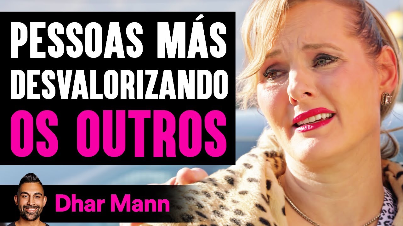 Pessoas Más Desvalorizando os Outros | Dhar Mann Studios