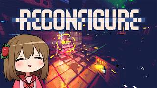 Ichigo🍓 plays Reconfigure #KeyProvided