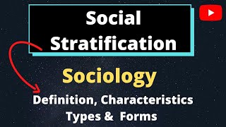 Social Stratification l Meaning, Definition and Characteristics l Sociology for UPSC IAS, Ugc Net l