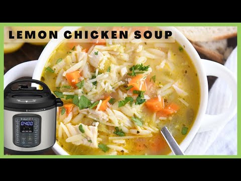 Instant Pot Lemon Chicken Soup | How to make Lemon Chicken Soup