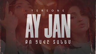 YereOne Project - Ay Jan (2025)