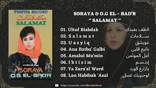 Download lagu Soraya Orkes Gambus El Bad'r - Salamat mp3