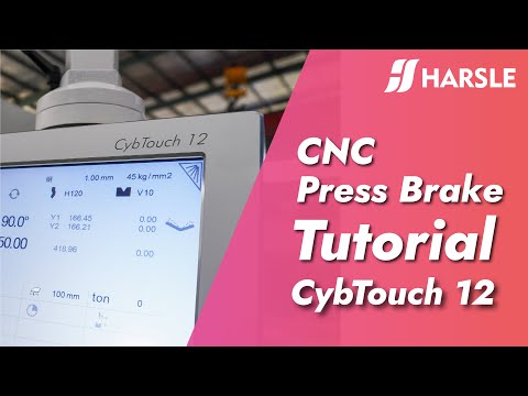 HARSLE Smart Press Brake Operation Tutorial (CYBELEC CybTouch 12)