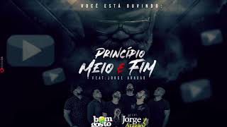 Princípio, Meio e Fim Music Video