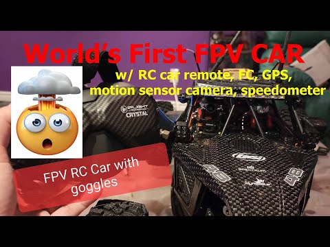How 2 build RC FPV Car for Dummies.  FPV RC car with RC car remote, FC, sound, GPS, etc.