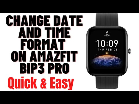 HOW TO CHANGE DATE AND TIME FORMAT ON AMAZFIT BIP3 PRO SMARTWATCH