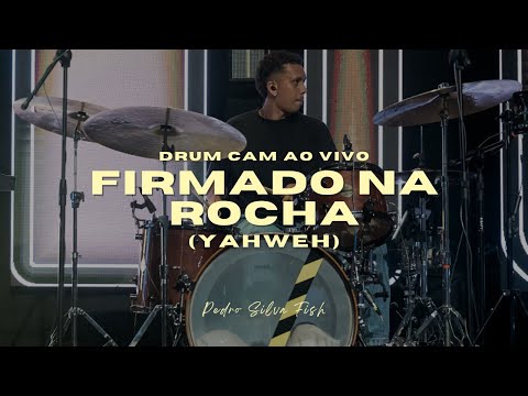 Firmado Na Rocha (Yahweh) – Alessandro Vilas Boas | Drum Cam Ao Vivo com Projeto Vida Music