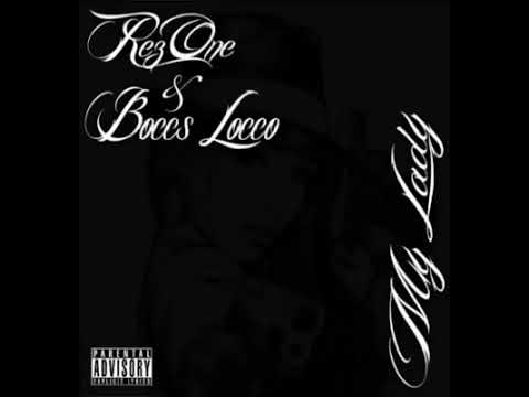 My Lady Ft Boccs Locco