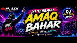 Download lagu DJ AMPOK MERARIK - AMAQ BAHAR INAQ BAHAR – DJ COVER 2026 🎧 | FULL BASS @azlanshahnk @brozall mp3 Download lagu DJ AMPOK MERARIK - AMAQ BAHAR INAQ BAHAR – DJ COVER 2026 🎧 | FULL BASS @azlanshahnk @brozall mp3