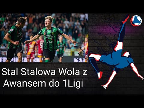 Baraże o 1 Ligę Skrót meczu Finałowego KKS Kalisz - Stal Stalowa Wola