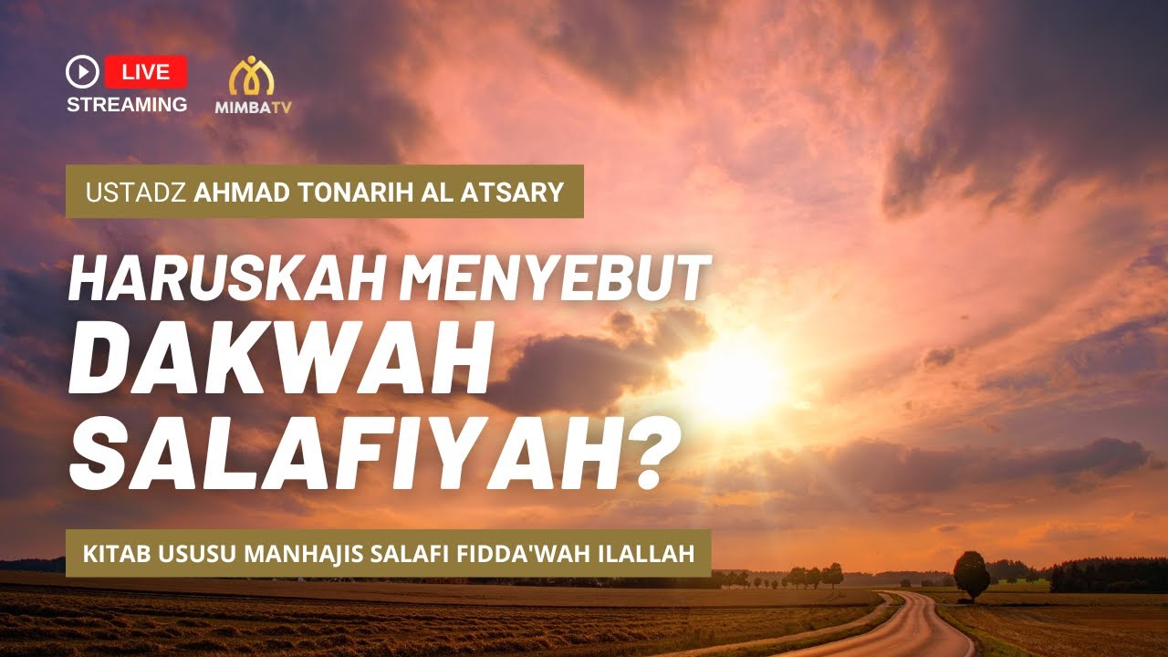[LIVE] Simak Sekarang!  Pembahasan:*Haruskah Menyebut Dakwah Salafiyah?*Bersama…