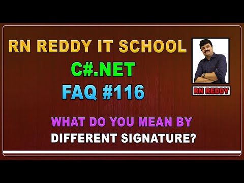 C# FAQ#116  What do you mean by different signature?