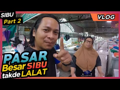mengimbau kenangan Part 2 Pasar paling besar di Malaysia
