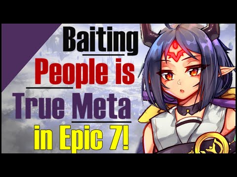 Baiting People is The ONLY Way in Epic 7!!