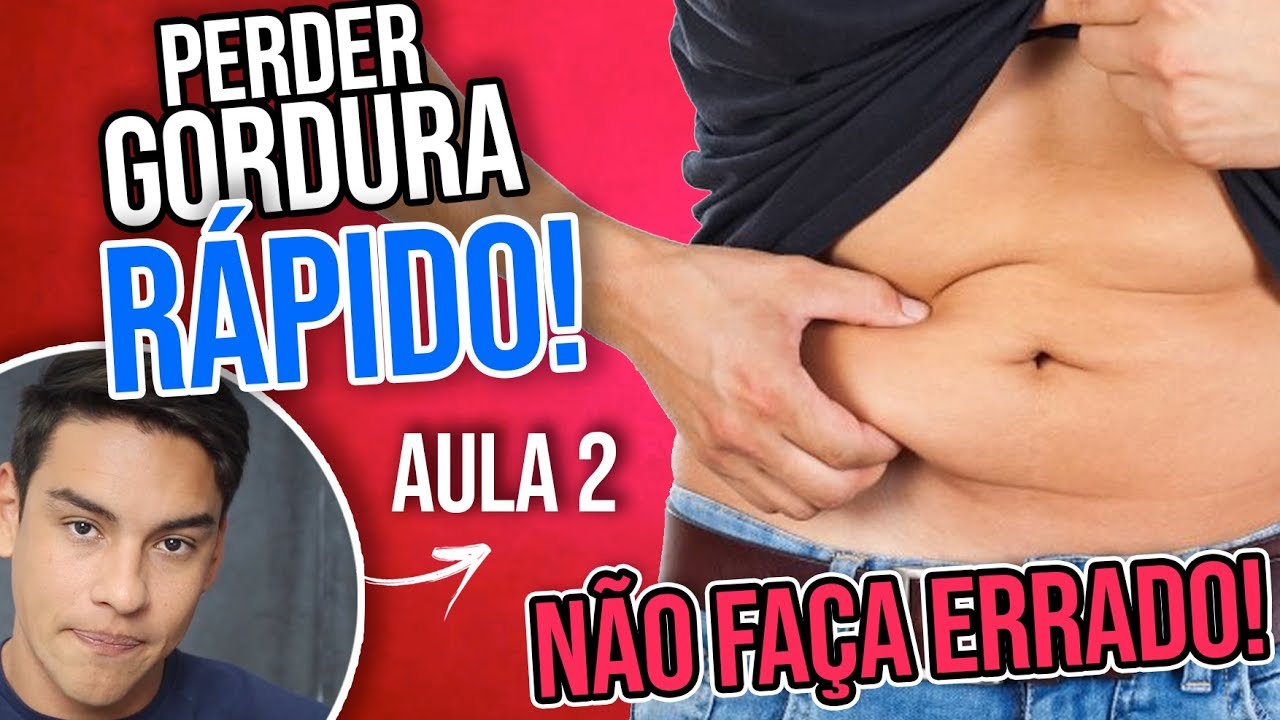 COMO PERDER GORDURA RÁPIDO da maneira CORRETA! 😯Curso Dieta Flexível Aula 2