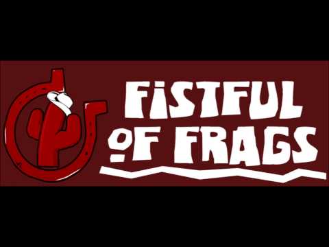 Fistful of Frags - Menu Music