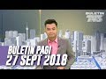 Buletin Pagi (2018) | Khamis, 27 September