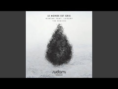 Le Monde Est Gris (Brigado Crew Remix)
