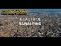 Beautiful Rawalpindi | A Short Documentary on Rawalpindi City