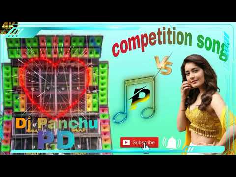 competition song Dj Panchu🎵🎵🎵🎵🎵🎵🎵🎵🎛️🎛️🎛️🎛️🎛️💽💽
