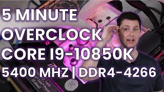 Video thumbnail for 5 Minute Overclock: Core i9-10850K to 5400 MHz by SkatterBencher