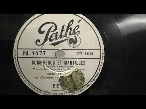 Rina Ketty: Sombreros et mantilles. (1938).